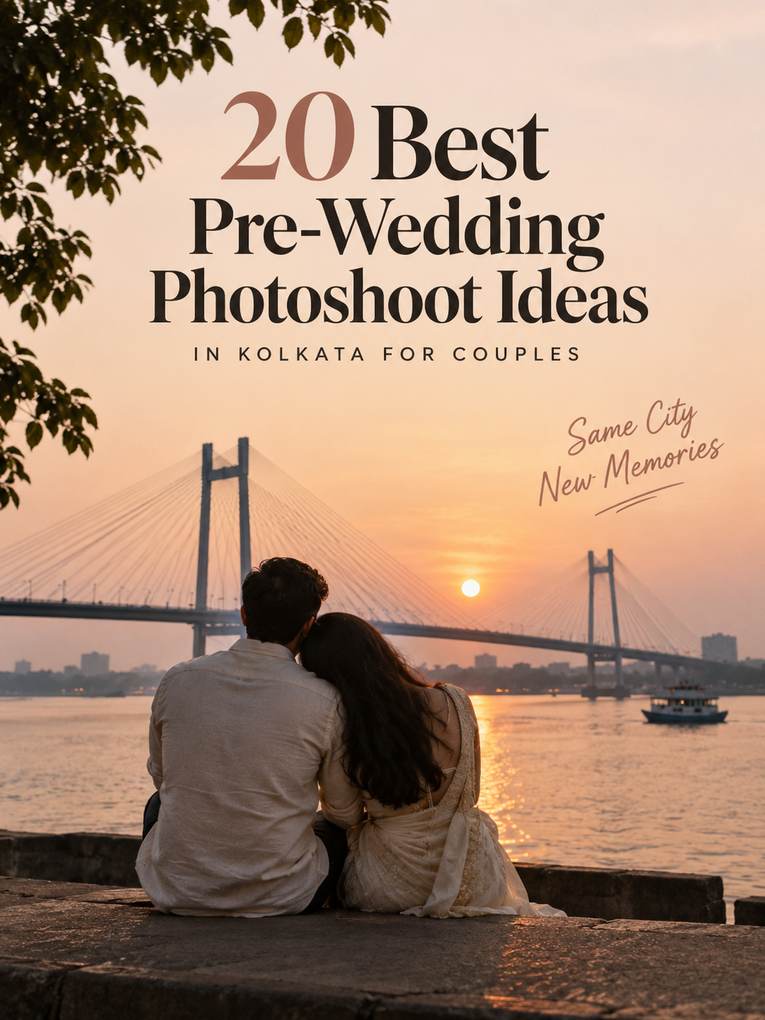 20 Best Pre-Wedding Photoshoot Ideas in Kolkata for Couples20 Best Pre-Wedding Photoshoot Ideas in Kolkata for Couples